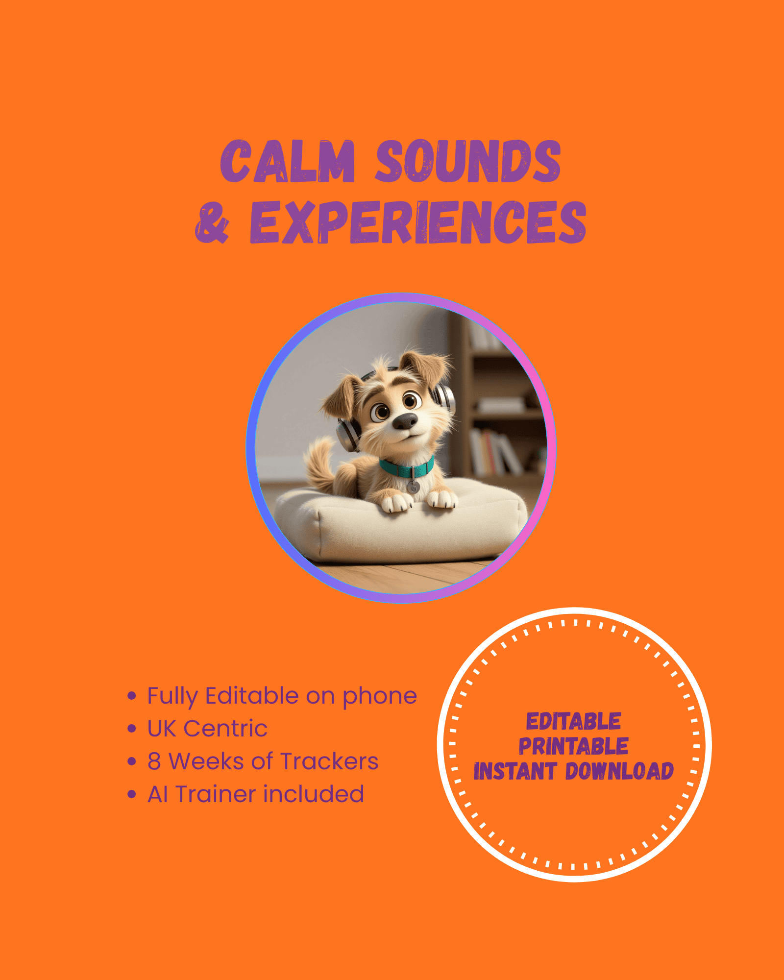Calm Sounds & Experiences for Puppies